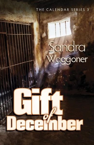Cover for Sandra Waggoner · Gift of December - Calendar (Paperback Book) (2018)