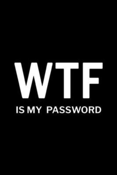 Cover for Paperland · WTF is My Password (Paperback Bog) (2024)