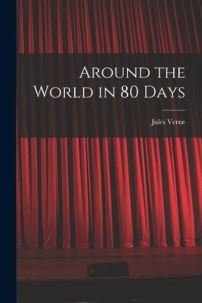 Cover for Jules Verne · Around the World in 80 Days (Bok) (2022)