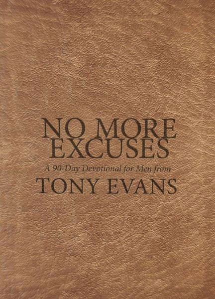 Cover for Tony Evans · No More Excuses (Hardcover Book) (2020)