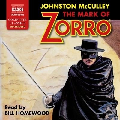 Cover for Johnston McCulley · The Mark of Zorro (CD) (2020)