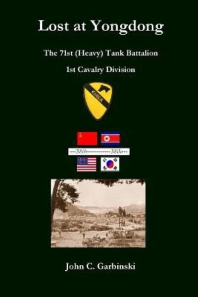 Cover for John Garbinski · Lost at Yongdong (Paperback Book) (2011)