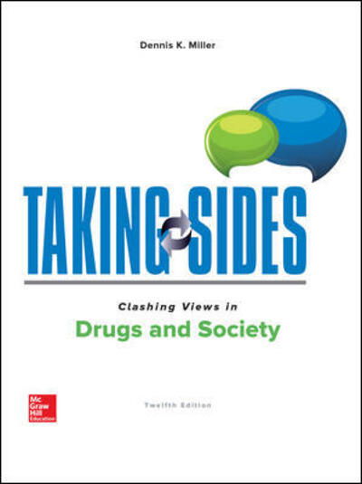 Cover for Dennis Miller · Taking Sides: Clashing Views in Drugs and Society (Paperback Book) (2017)