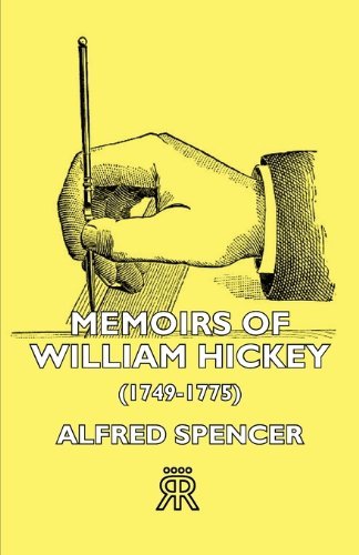 Cover for Alfred Spencer · Memoirs of William Hickey (1749-1775) (Paperback Book) (2006)