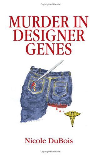 Cover for Noel Bersch · Murder in Designer Genes (Paperback Book) (2004)