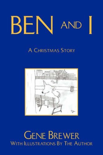 Gene Brewer · Ben and I (Hardcover bog) (2006)