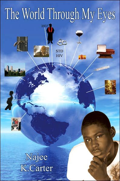 Cover for Najee Carter · The World Through My Eyes (Paperback Book) (2007)