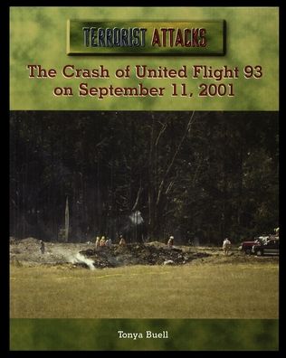 Cover for Tonya Buell · The Crash of United Flight 93 on September 11, 2001 (Paperback Book) (2003)