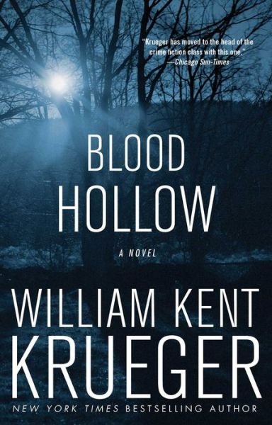 Cover for William Kent Krueger · Blood Hollow: A Novel - Cork O'Connor Mystery Series (Taschenbuch) [Reprint edition] (2009)
