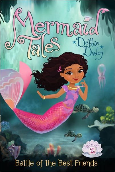 Cover for Debbie Dadey · Battle of the Best Friends (Mermaid Tales) (Hardcover Book) (2012)