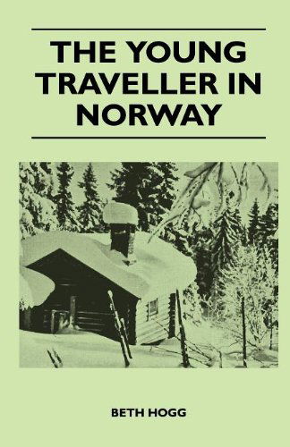 Cover for Beth Hogg · The Young Traveller in Norway (Pocketbok) (2011)