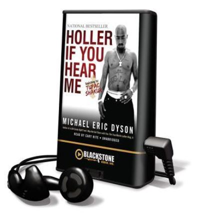 Cover for Michael Eric Dyson · Holler If You Hear Me (N/A) (2011)