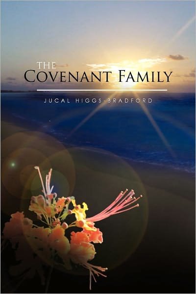 Cover for Jucal Higgs-bradford · The Covenant Family (Pocketbok) (2011)