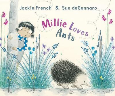 Cover for Jackie French · Millie Loves Ants (Paperback Book) (2019)