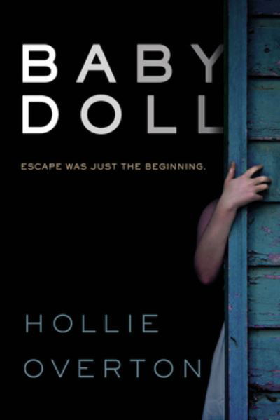 Baby Doll - Hollie Overton - Muzyka - Hachette Audio and Blackstone Audio - 9781478965794 - 12 lipca 2016