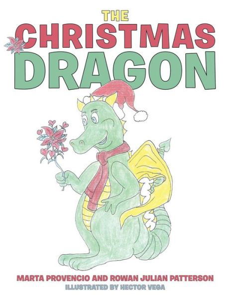 Cover for Marta Provencio · The Christmas Dragon (Pocketbok) (2013)