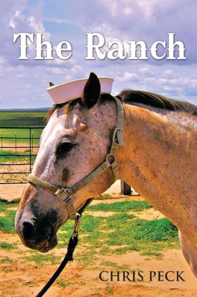 Cover for Chris Peck · The Ranch (Paperback Book) (2013)