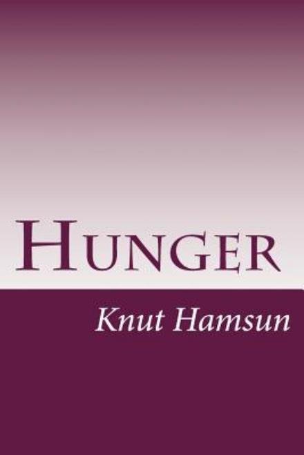 Cover for Knut Hamsun · Hunger (Paperback Book) (2014)