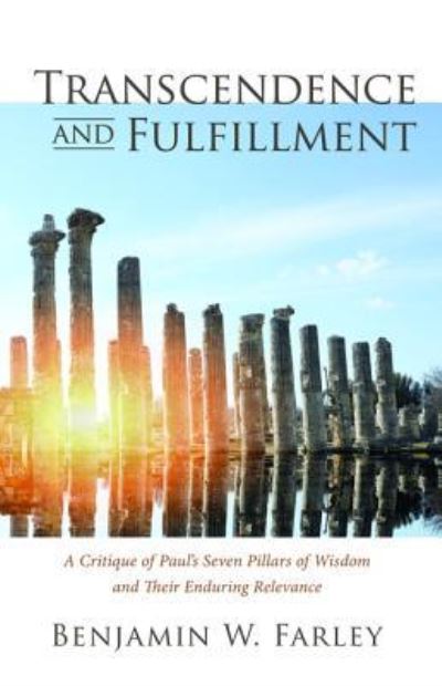 Cover for Benjamin W. Farley · Transcendence and Fulfillment (Book) (2016)