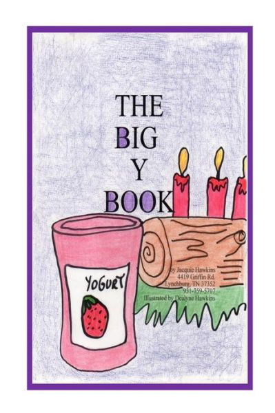 Cover for Jacquie Lynne Hawkins · The Big Y Book (Paperback Book) (2014)