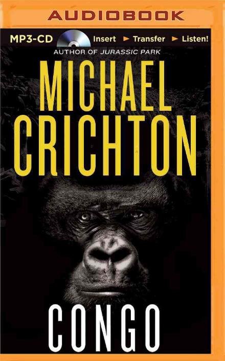 Cover for Michael Crichton · Congo (MP3-CD) (2015)