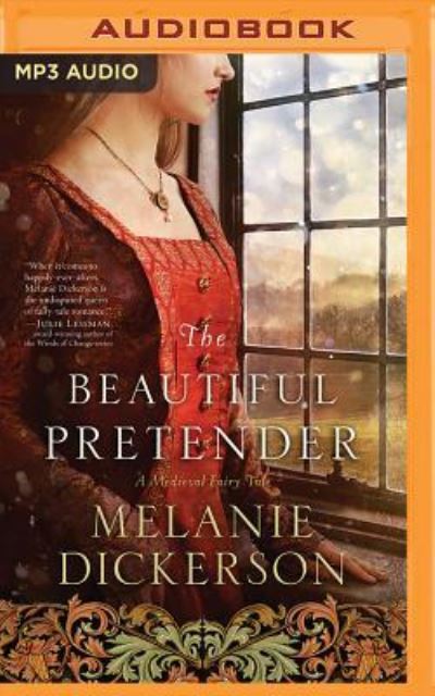 Cover for Melanie Dickerson · Beautiful Pretender, The (MP3-CD) (2016)