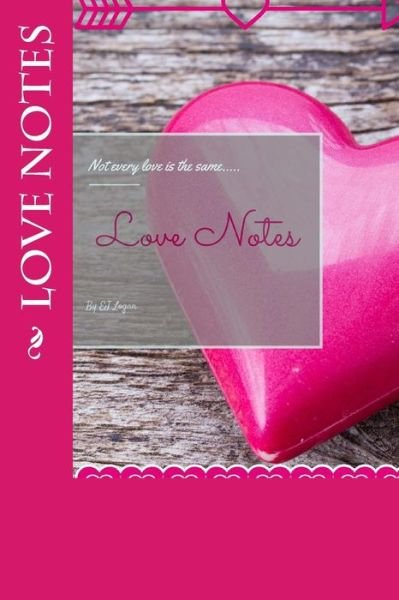 Cover for Ej Logan · Love Notes (Pocketbok) (2015)