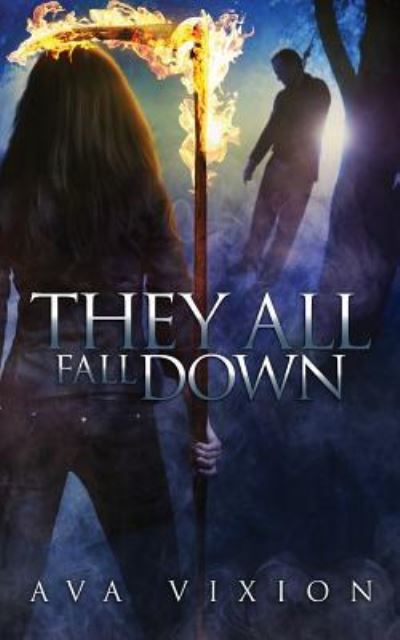 Cover for Ava Vixion · They All Fall Down (Paperback Book) (2015)