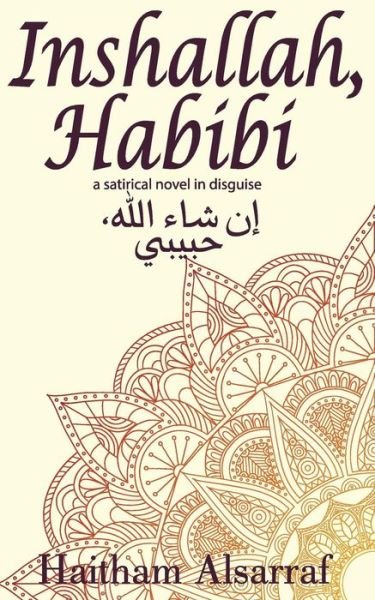 Cover for Haitham Alsarraf · Inshallah, Habibi (Paperback Bog) (2015)