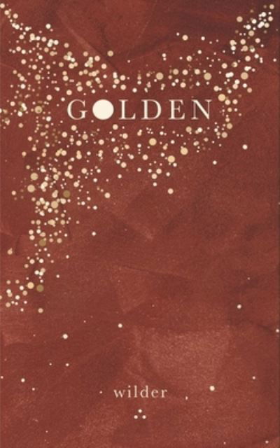 Cover for Wilder Poetry · Golden (Paperback Book) (2022)