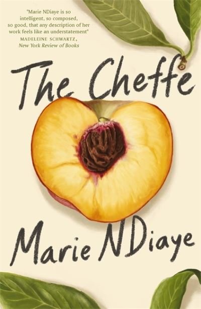 Cover for Marie NDiaye · The Cheffe: A Culinary Novel (Paperback Bog) (2021)