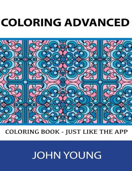 Cover for John Young · Coloring Advanced (Pocketbok) (2016)