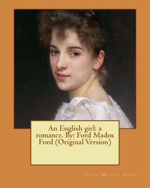 Cover for Ford Madox Ford · An English girl (Paperback Bog) (2016)