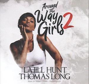 Cover for La Jill Hunt · Around the Way Girls 2 (CD) (2017)