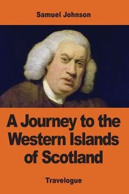 Cover for Samuel Johnson · A Journey to the Western Islands of Scotland (Paperback Book) (2017)