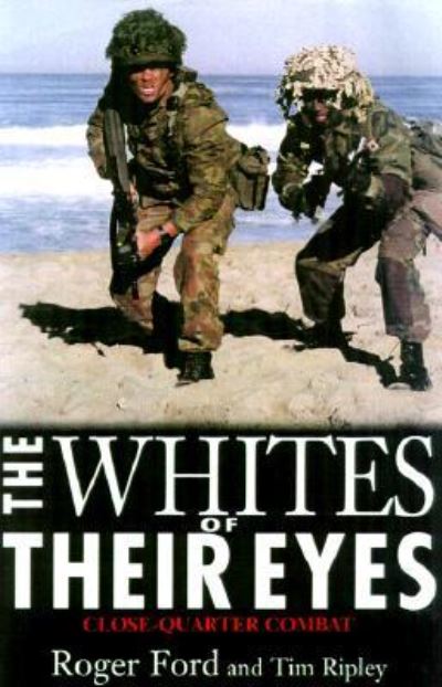 Cover for Roger Ford · The whites of their eyes (Book) [1st edition] (2001)