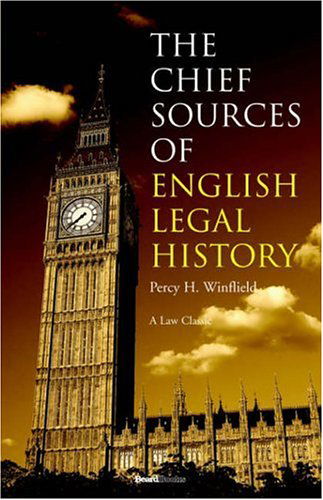 Cover for Percy Henry Winfield · The Chief Sources of English Legal History (Law Classic) (Paperback Book) (2000)