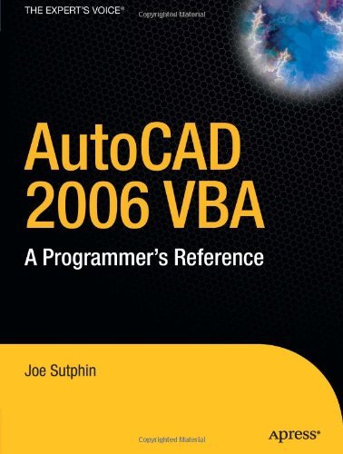 AutoCAD 2006 VBA: A Programmer's Reference - Joe Sutphin - Books - APress - 9781590595794 - September 23, 2005