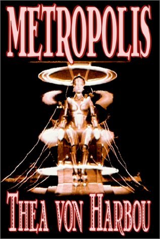 Cover for Thea Von Harbou · Metropolis (Hardcover Book) (2003)