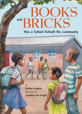 Cover for Sindiwe Magona · Books and Bricks (Paperback Book) (2017)