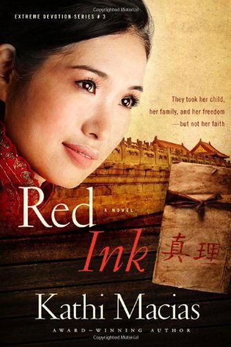 Cover for Kathi Macias · Red Ink (Extreme Devotion Series, Book 3) (Taschenbuch) (2010)