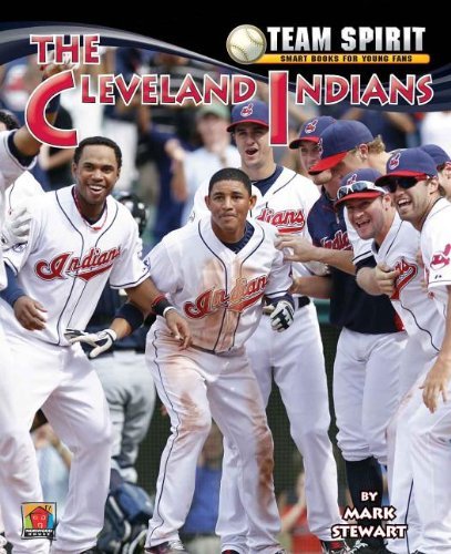 Cover for Mark Stewart · The Cleveland Indians (Team Spirit (Norwood)) (Hardcover Book) (2012)