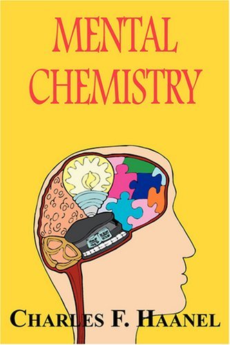 Cover for Charles F. Haanel · Mental Chemistry (Taschenbuch) (2008)