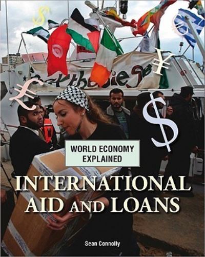 Cover for Sean Connolly · International Aid and Loans (Hardcover Book) (2010)