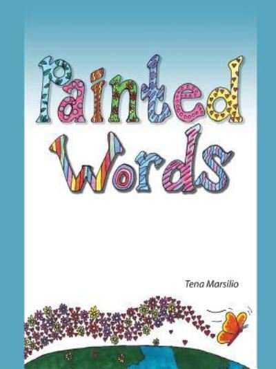 Cover for Tena Marsilio · Painted Words (Paperback Book) (2015)