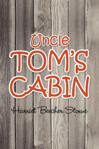 Uncle Tom's Cabin - Harriet Beecher Stowe - Livros - Simon & Brown - 9781613821794 - 24 de novembro de 2011