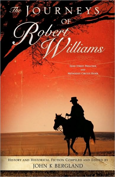 Cover for John K. Bergland · The Journeys of Robert Williams (Paperback Book) (2010)