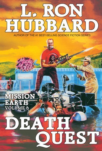 Cover for L. Ron Hubbard · Mission Earth Volume 6: Death Quest (Taschenbuch) [Reissue edition] (2013)