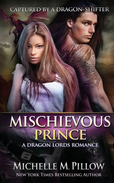 Cover for Michelle M. Pillow · Mischievous Prince : A Qurilixen World Novel (Paperback Book) (2018)