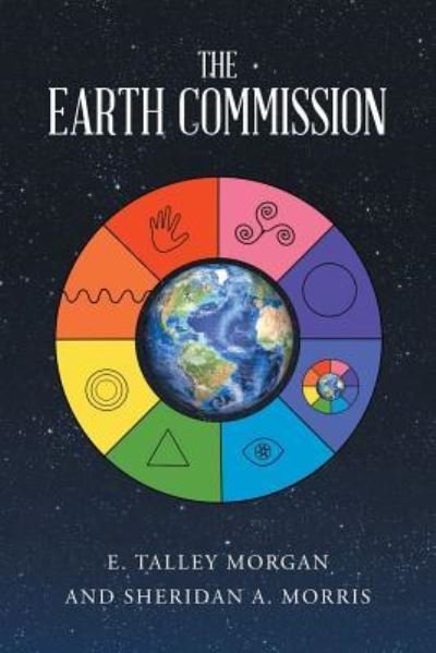 Cover for E Talley Morgan · The Earth Commission (Paperback Bog) (2017)